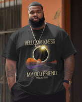 Men's Large Size Hello Dark My Old Friend Letter Round Neck Short Sleeve T-shirt